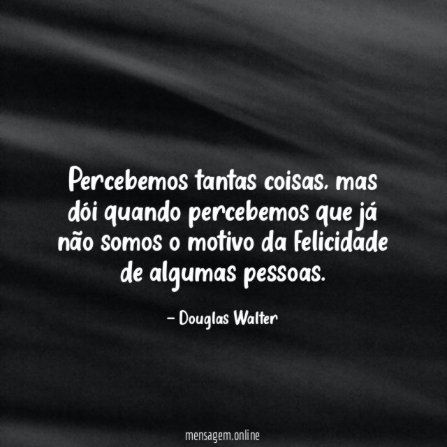 Percebemos tantas coisas