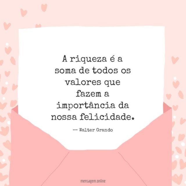 A riqueza é a soma de todos os