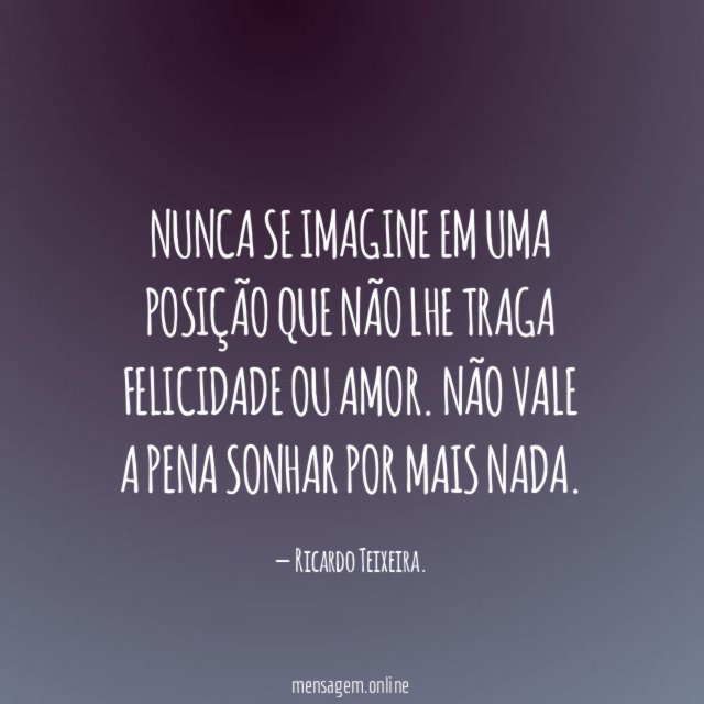Nunca se imagine em uma posição que não