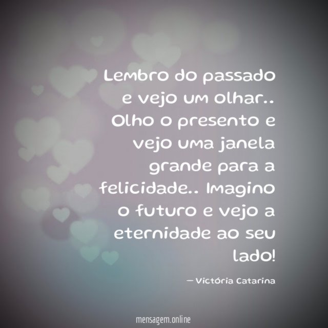 Lembro do passado e vejo um olhar