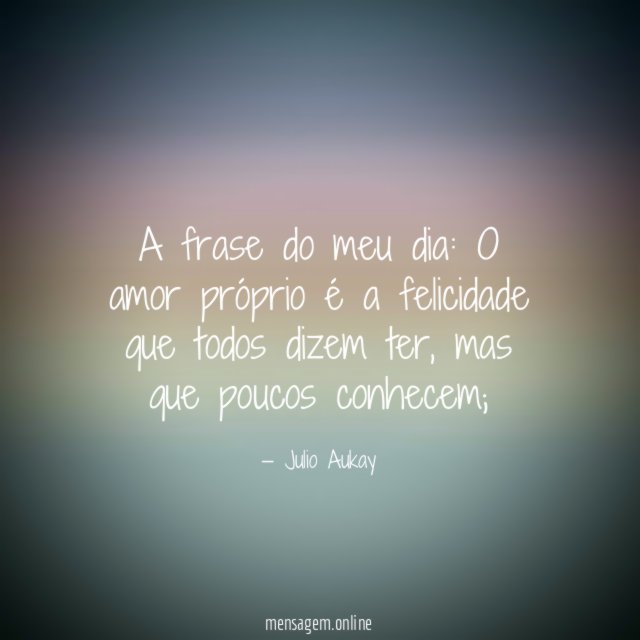 A frase do meu dia