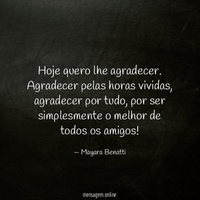 Hoje quero lhe agradecer