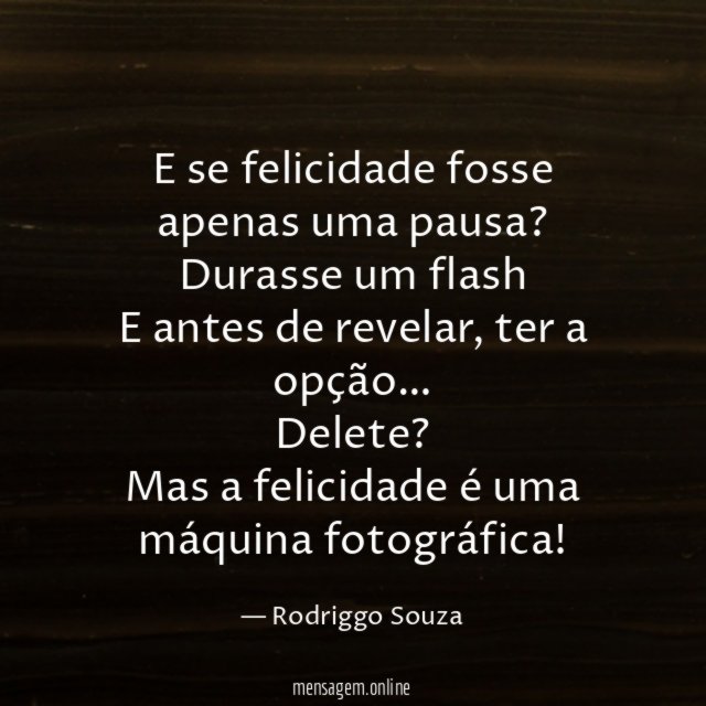 E se felicidade fosse apenas uma pausa
