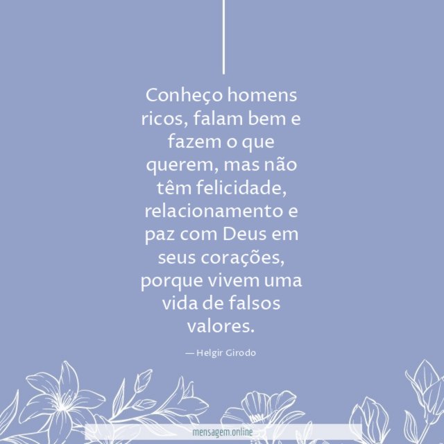Conheço homens ricos
