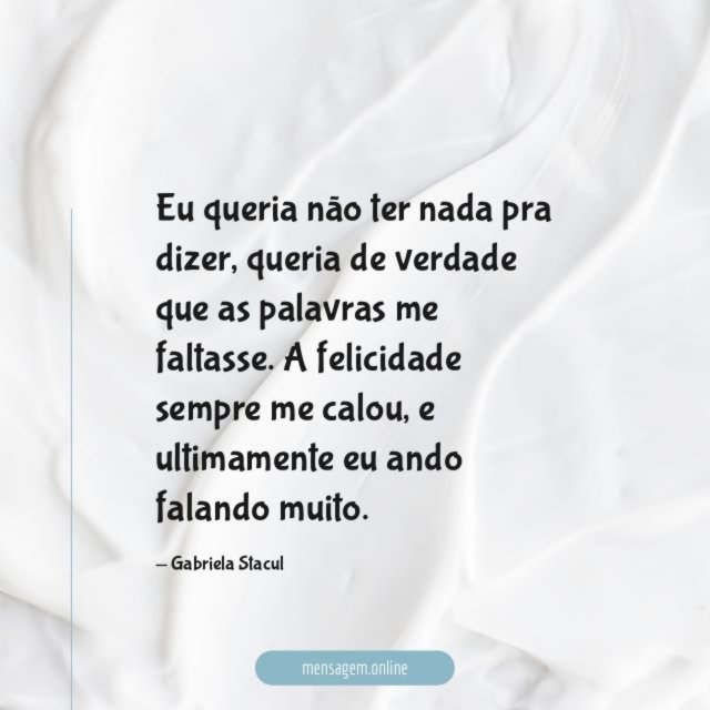 Eu queria não ter nada pra dizer