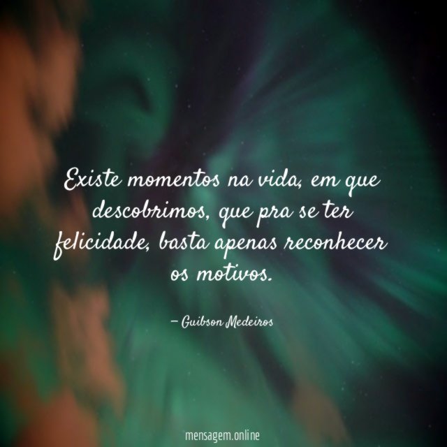 Existe momentos na vida