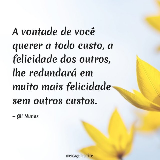 A vontade de você querer a todo custo