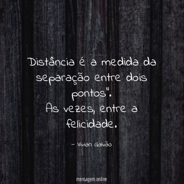 Distância é a medida da separação entre dois pontos"