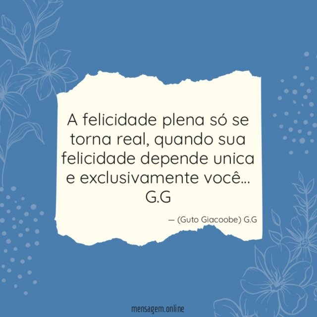 A felicidade plena só se torna real
