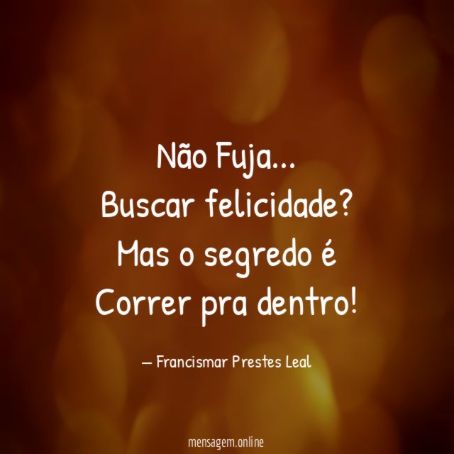 Não Fuja…