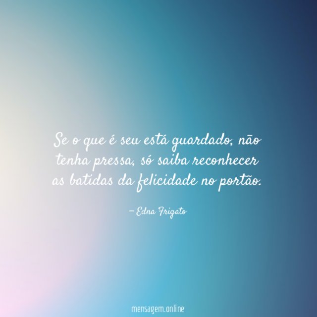 Se o que é seu está guardado