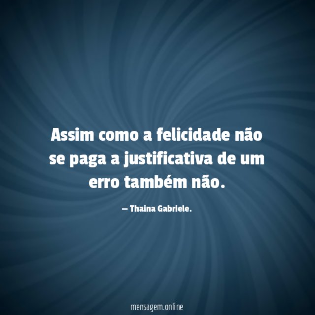 Assim como a felicidade não se paga a