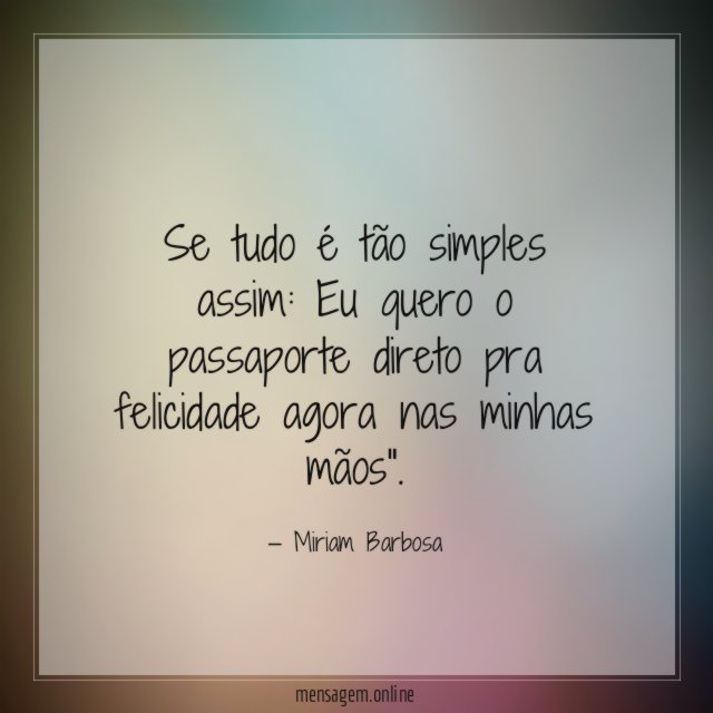 Se tudo é tão simples assim