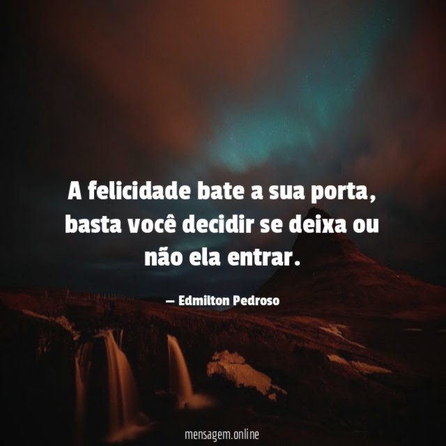 A felicidade bate a sua porta