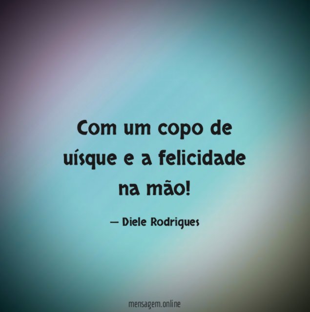 Com um copo de uísque e a felicidade na mão