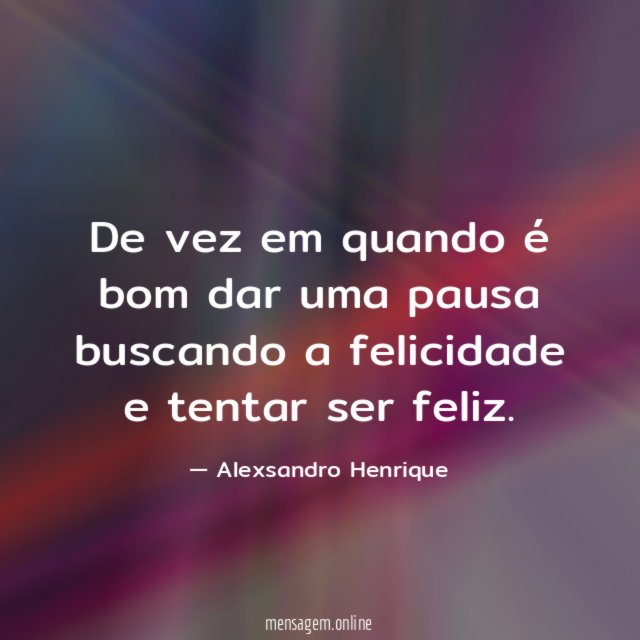 De vez em quando é bom dar uma