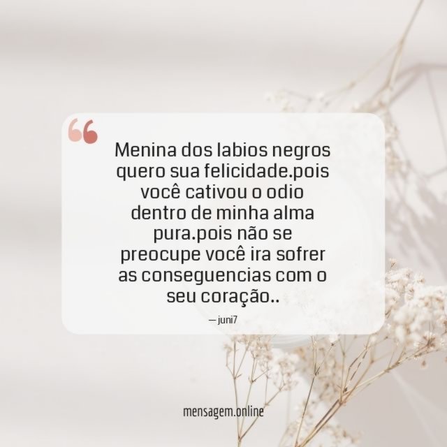 Menina dos labios negros quero sua felicidade