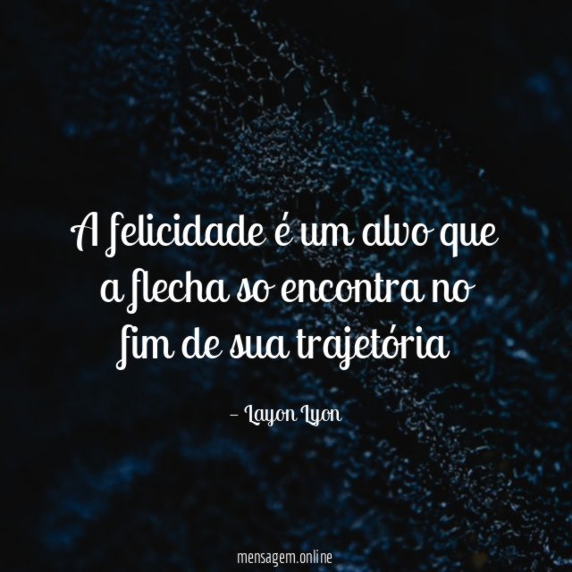 A felicidade é um alvo que a flecha