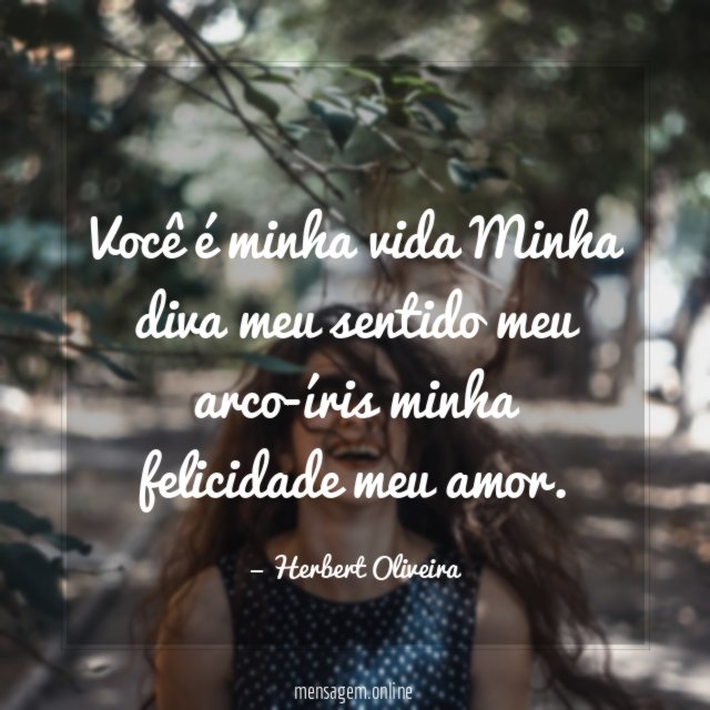 Você é minha vida Minha diva meu sentido
