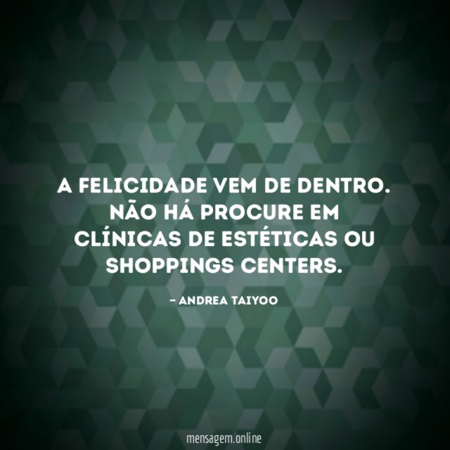 A felicidade vem de dentro