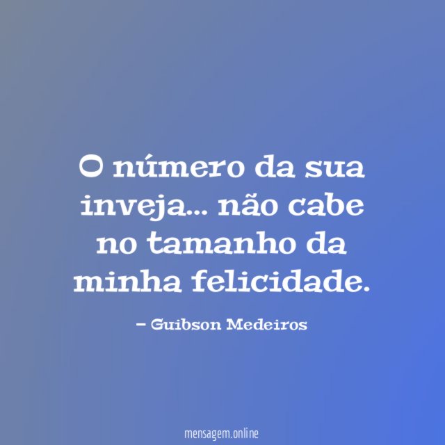 O número da sua inveja