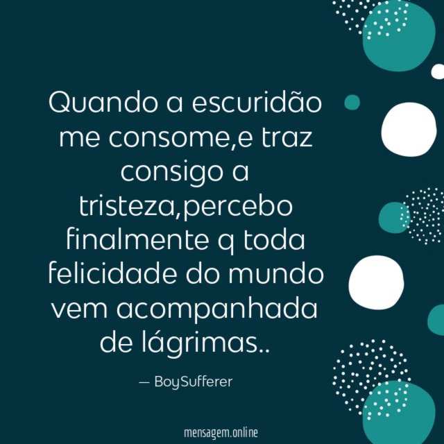Quando a escuridão me consome