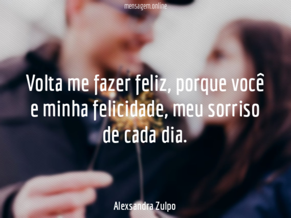 Volta me fazer feliz