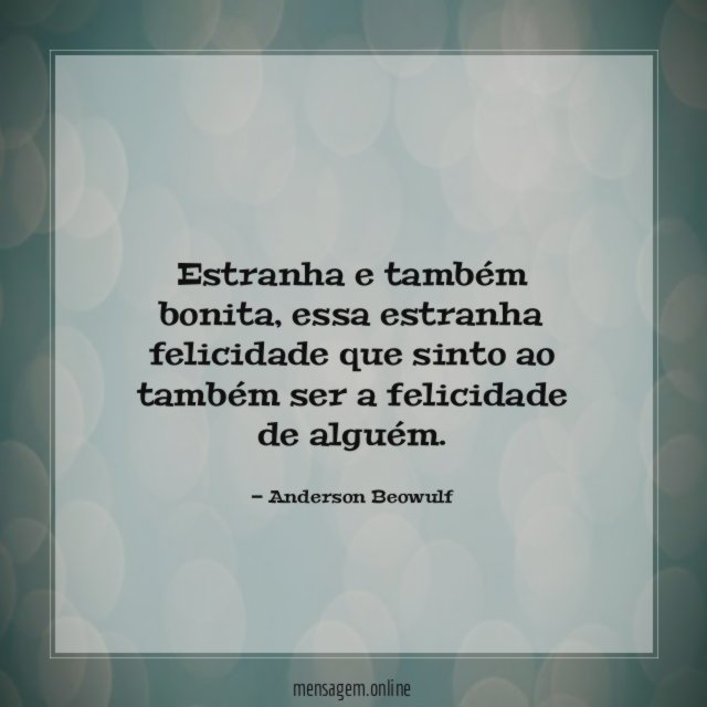 Estranha e também bonita