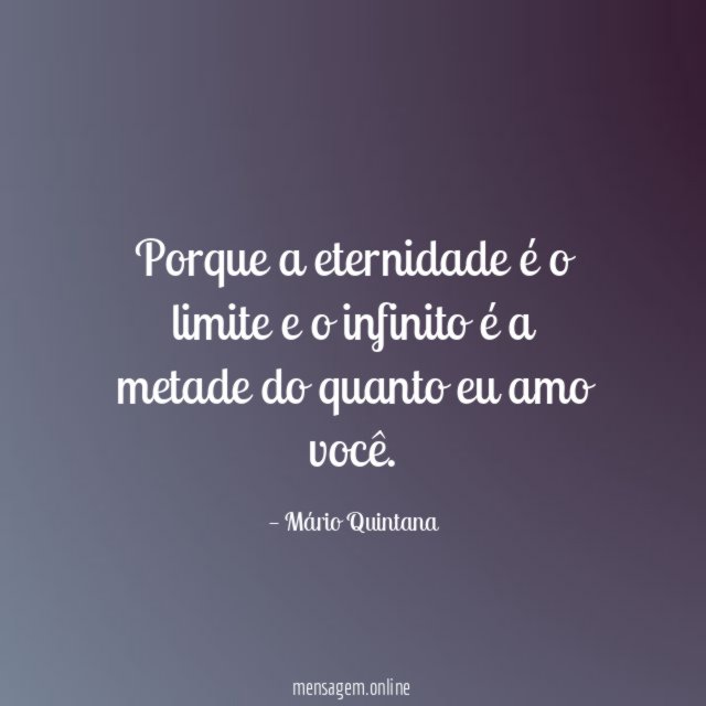 Porque a eternidade é o limite