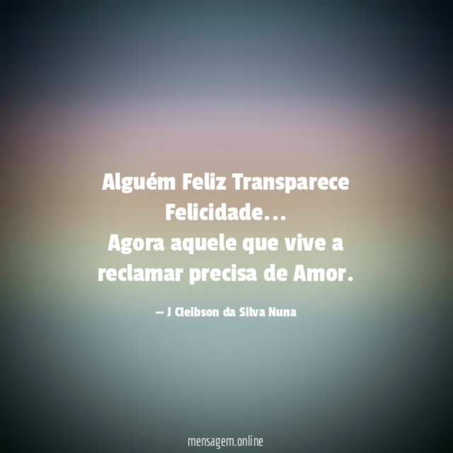 Alguém Feliz Transparece Felicidade