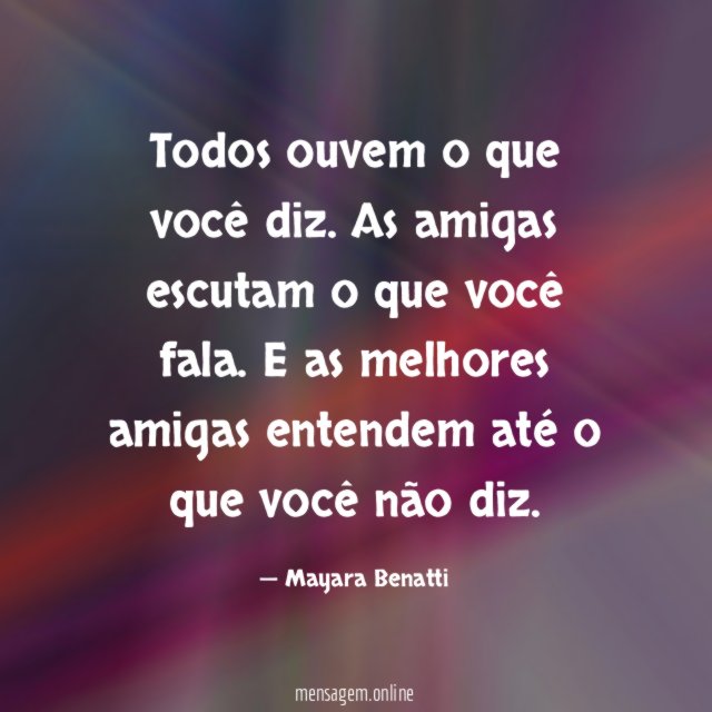 Todos ouvem o que você diz