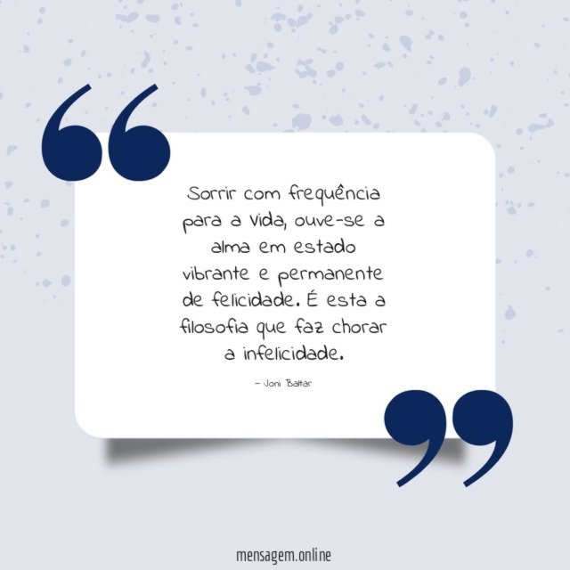 Sorrir com frequência para a Vida
