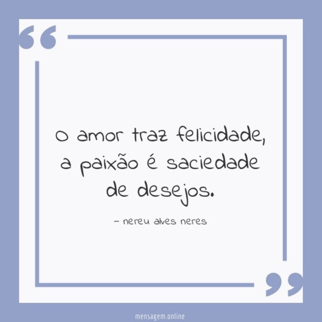 O amor traz felicidade