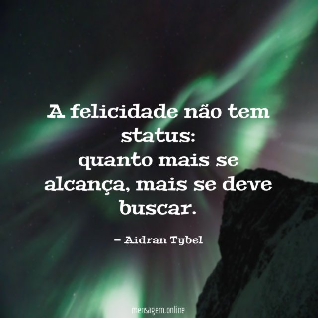 A felicidade não tem status