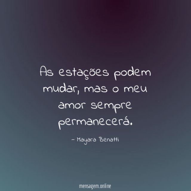 As estações podem mudar