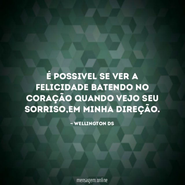 É possivel se ver a felicidade batendo no