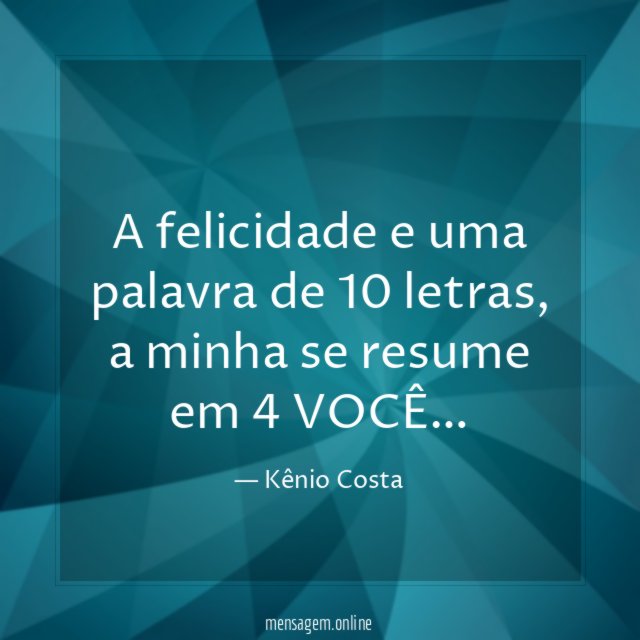 A felicidade e uma palavra de 10 letras
