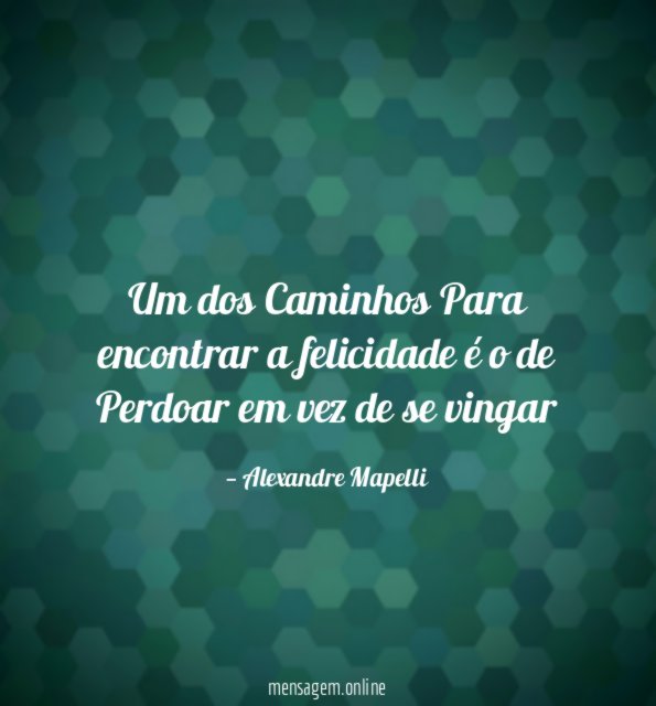 Um dos Caminhos Para encontrar a felicidade é