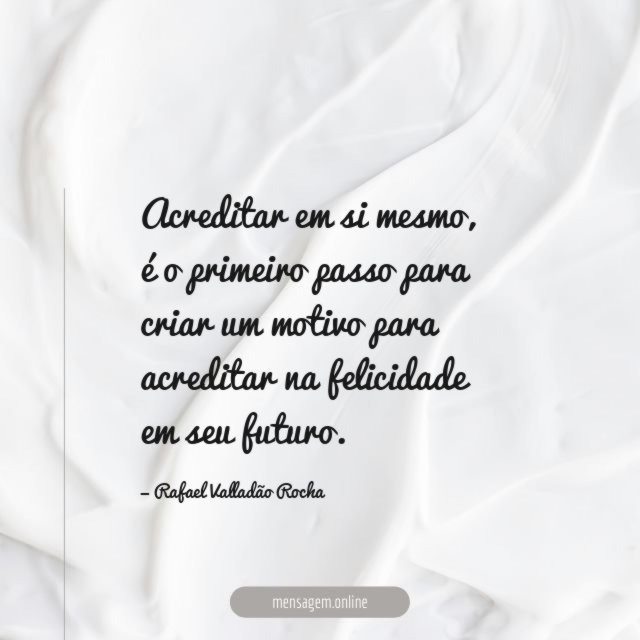 Acreditar em si mesmo