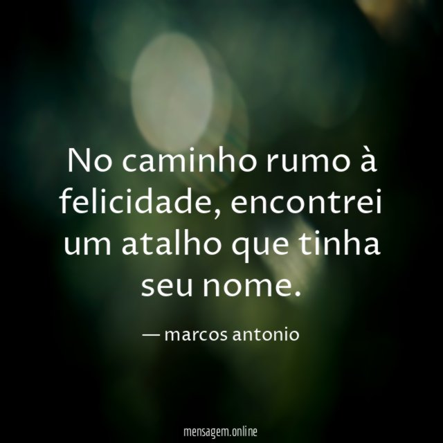 No caminho rumo à felicidade