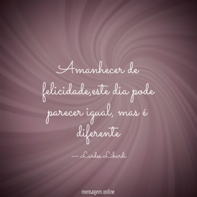 Amanhecer de felicidade