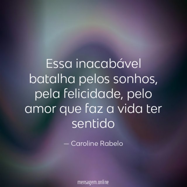 Essa inacabável batalha pelos sonhos