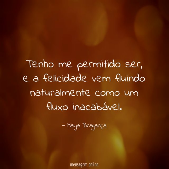 Tenho me permitido ser