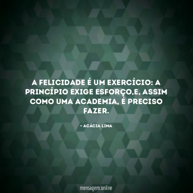 A felicidade é um exercício