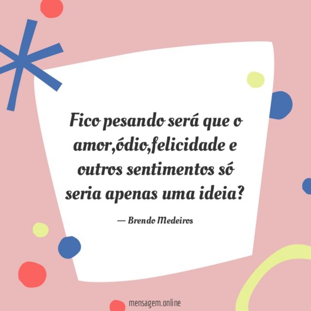 Fico pesando será que o amor