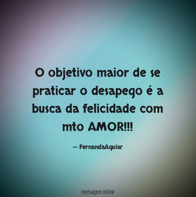 O objetivo maior de se praticar o desapego