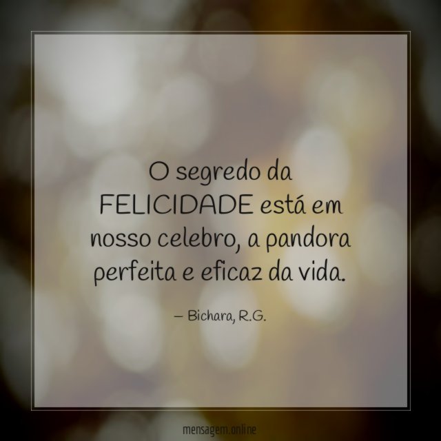 O segredo da FELICIDADE está em nosso celebro