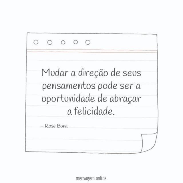 Mudar a direção de seus pensamentos pode ser