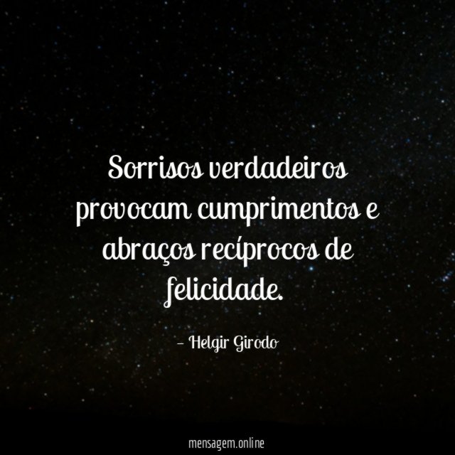 Sorrisos verdadeiros provocam cumprimentos e abraços recíprocos de felicidade