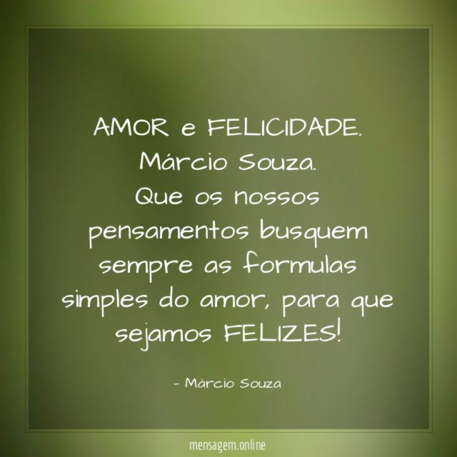 AMOR e FELICIDADE